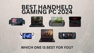 Best Handheld Gaming PCs 2024 with GPD, AYANEO, ONEXPLAYER, Steam Deck, ASUS ROG Ally