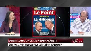 Fransız dergisi neden Türk-Rus işbirliğini hedef aldı? | ulusalkanal.com.tr GYY Kıvanç Özdal aktardı