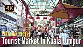 Weekend Walk In Petaling Street (Popular Market Walk)  - 4K Walking Tour