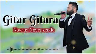 Novruz Novruzzade - İndi Gelsin Gitar Gitara 2025 Remix TikTok Trendi