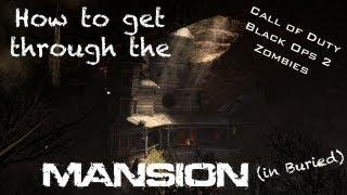 How to get In/Out of the Mansion in Buried.