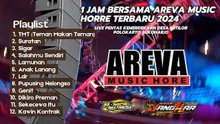 1 JAM BERSAMA AREVA MUSIC HORRE TERBARU 2024//JANGKAR AUDIO//MONICA MULTIMEDIA