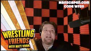 Wrestling Friends Episode 7: Ask Matt Anything!