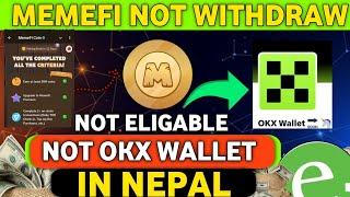 Memefi Airdrop Not Withdraw in Nepal ? | Memefi Got Scam