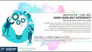 Webtalk: SAME SAME BUT DIFFERENT? Interkulturalität trifft Diversität.