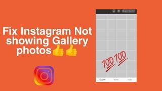 Fix Instagram not showing gallery images || Techno Hub || 2020