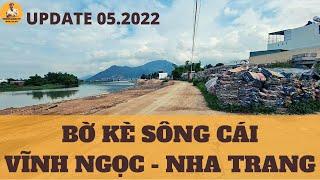 BỜ KÈ SÔNG CÁI LIÊN HOA VĨNH NGỌC NHA TRANG | HOANGGIANG TV