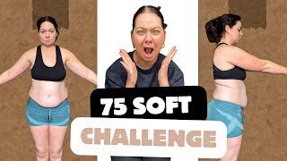 75 SOFT CHALLENGE // RULES FOR WEIGHT LOSS