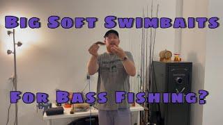 BIG Soft Cheap Swimbaits! - Tackle Tuesday ep.30