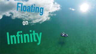 Floating on Infinity | BC Fishing