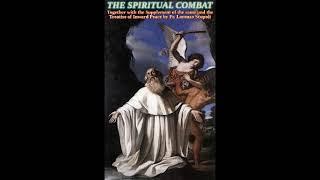 Spiritual Combat, The by Fr. Lorenzo Scupoli (Catholic audiobook)