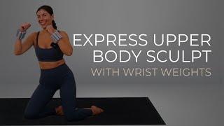 10 Minute Wrist Weight Workout: Quick & Spicy Upper Body Challenge