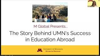 M Global Presents...The Story Behind the University of Minnesota's Success in Education Abroad