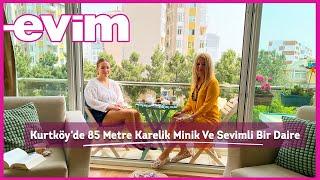 Kurtköy'de 85 Metre Karelik Minik ve Sevimli Bir Daire  | Evim ile Ev Turu