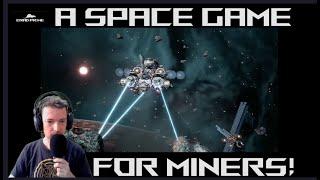 Starminer - A Space Game for Miners  ?  WOW