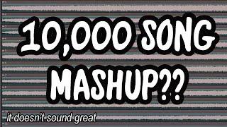 What does 10,000 songs playing at once sound like? || 10,000 Subscriber Special