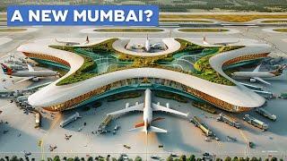 Navi Mumbai - India's Brand New Mega Airport