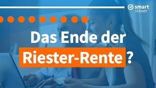 Riester Rente vor dem AUS (so wie wir sie kennen!) | Riester Renten Reform zur Zulagen Rente