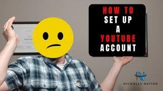 how to create a youtube account 2019
