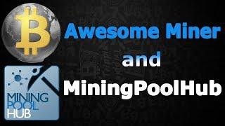 NiceHash Alternative v2 - Awesome Miner & Mining Pool Hub - Tutorial