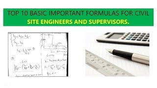 Top 10 Most Important Formulas for Civil Engineers & Supervisors I Civil Engineering Basic Knowledge