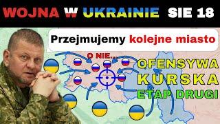 18 SIE: NATARCIE POSTĘPUJE: Sudża Przejęta. Gluszkowo Następne. | Wojna w Ukrainie Wyjaśniona