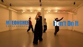 Don't Do It - Marian Hill / MYEONGHEE Choreography / Urban Play Dance Academy