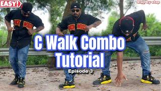 C- Walk Tutorial for Beginners | How to Crip walk | Episode 3