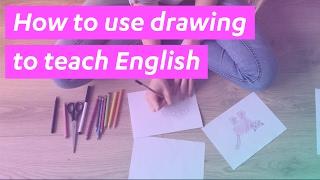 How to use drawing to teach English - #2