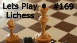 Lets Play Lichess 169: Dann opfer mal