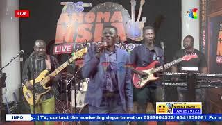 AHOMA NSIA LIVE BAND SHOW || 10-05-2024 ||