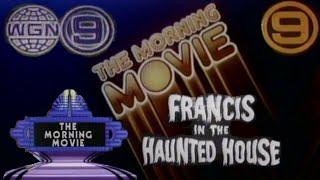 WGN Channel 9 - The Morning Movie - "Francis in the Haunted House" (Complete Broadcast, 10/29/82) 