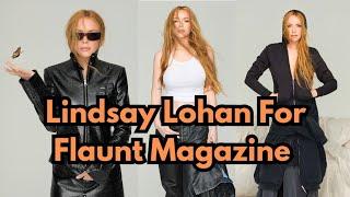 Lindsay Lohan Poses For The Flaunt Magazine