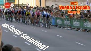 This Lead-Out Was INSANE | Vuelta Stage 12 2023