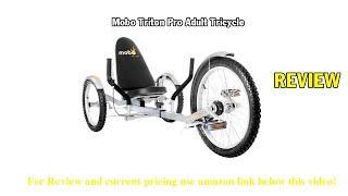 Review Mobo Triton Pro Adult Tricycle for Men & Women 2021