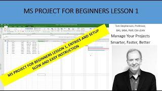 MS Project for Beginners Lesson 1 Your Starting Point