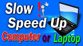 Computer or laptop is getting slow ! easy and quick tricks for solution. windows  7 / 10 .