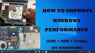 How to improve Windows performance (Hardware)