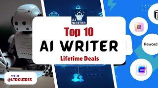 Top 10 Best AI Writer Lifetime Deals in 2025 | AI copywriting software lifetime deal