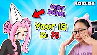 I'm SO DUMB! D: | Roblox | IQ Test