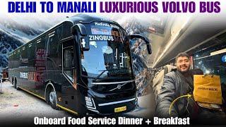 Delhi to Manali Volvo Bus with Onboard Food Service I zingbus Maxx I दिल्ली से मनाली वोल्वो बस I