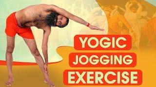 Yogic Jogging Exercises | Swami Ramdev