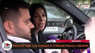 Raluca și Pepe s-au încleșat la Tribunal! Fosta soție a artistului răbufnit!