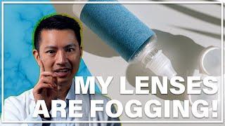 Why Are Your Scleral Lenses Fogging?