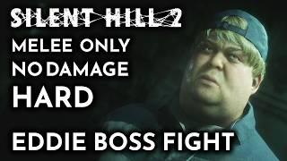 EDDIE BOSS FIGHT (No Damage / Melee Only / Hard) – SILENT HILL 2 REMAKE Gameplay
