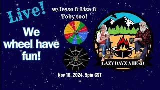 LAZY DAYZ AHEAD w/Jesse & Lisa is live! 11.16.2024. 5pm CST