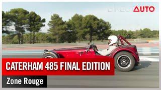 Zone Rouge - Caterham 485 Final Edition : bon vent !