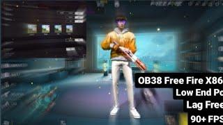 |Free Fire OB38 X86| |NO LAG,NO STUCK| #smartgaga #lagfree #freefirex86