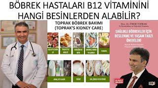 FROM WHICH FOODS CAN KIDNEY PATIENTS GET VITAMIN B12?