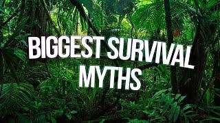 the biggest survival myths